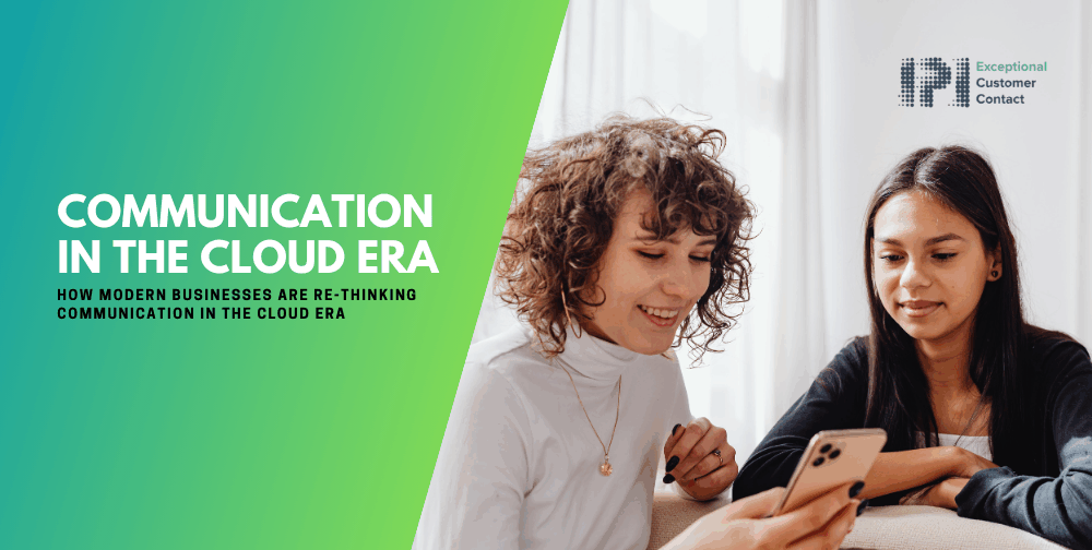 how-modern-businesses-are-re-thinking-communication-in-the-cloud-era